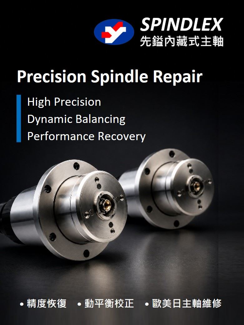 SPINDLEX｜Precision Spindle Repair  Restore Accuracy. Recover Performance